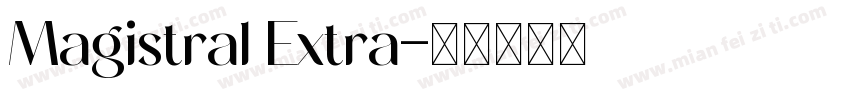 Magistral Extra字体转换